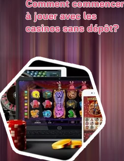 Casino sans dépôt bonus immédiat