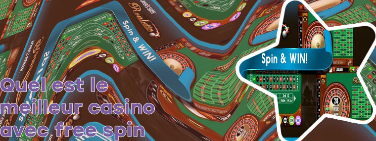 Casinos avec free spins gratuits